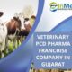 Veterinary PCD Pharma Franchise Company in Gujarat