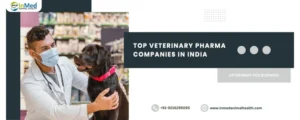 Top Veterinary pharma companies in india