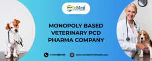 Monopoly Based Veterinary PCD Pharma Company