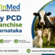 Veterinary PCD Pharma Franchise Company in Karnataka