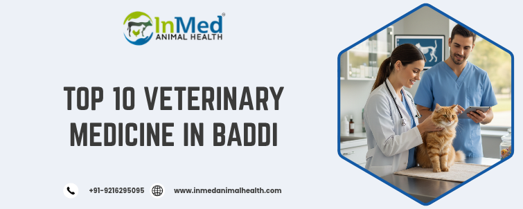top 10 veterinary medicine companies in Baddi